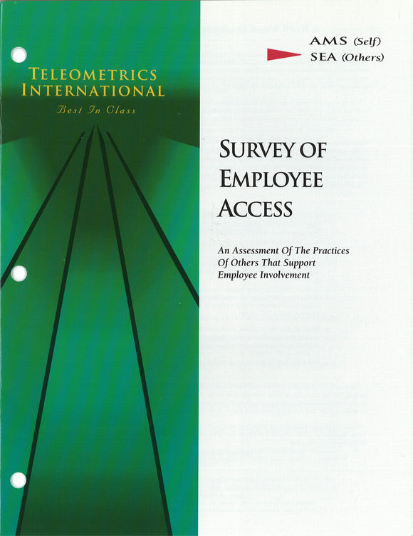 Co-Worker Feedback>> Survey of Employee Access (SEA)